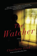 The watcher : a novel /