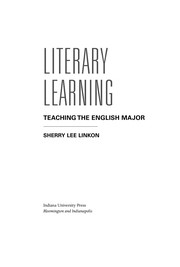 Literary learning : teaching the English major /