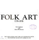 The flowering of American folk art, 1776-1876 /