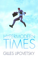 Hypermodern times /