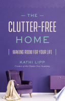 The clutter-free home /