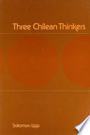 Three Chilean thinkers /