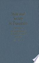 State and society in transition : the politics of institutional reform in the Eastern Townships, 1838-1852 /