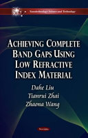 Achieving complete band gaps using low refractive index material /