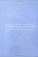 China's industrial policies and the global business revolution : the case of the domestic appliance industry /