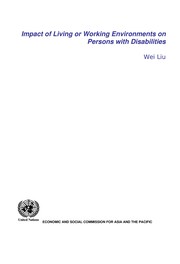 Impact of living or working environments on persons with disabilities /