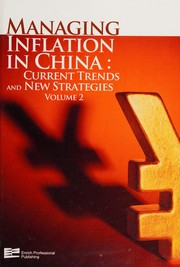 Managing inflation in China. current trends and new strategies /