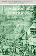 Population and nutrition : an essay on European demographic history /