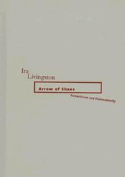 Arrow of chaos : romanticism and postmodernity /