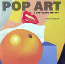 Pop art : a continuing history / Marco Livingstone.