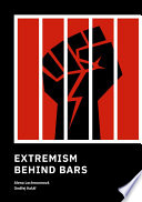 Extremism behind bars /