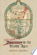 Nowhere in the Middle Ages /