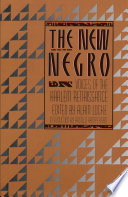 The New negro / edited by Alain Locke ; with an introduction by Arnold Rampersad.