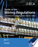 Guide to the wiring regulations : 17th edition IEE wiring regulations (BS 7671: 2008) /