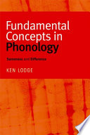 Fundamental concepts in phonology : sameness and difference /