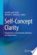 Self-Concept Clarity : Perspectives on Assessment, Research, and Applications.