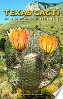 Texas cacti / Brian Loflin and Shirley Loflin.