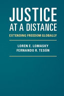 Justice at a distance : extending freedom globally /