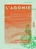 L'agonie.