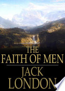 The faith of men /