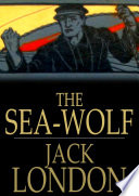 The sea wolf /