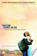 You can count on me : a screenplay / Kenneth Lonergan.