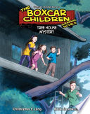 Tree house mystery / adapted by Christopher E. Long ; illustrated by Mark Bloodworth.