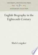 English Biography in the Eighteenth Century /