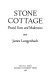 Stone Cottage : Pound, Yeats, and modernism / James Longenbach.