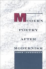 Modern poetry after modernism / by James Longenbach.