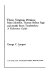 Three Virginia writers : Mary Johnston, Thomas Nelson Page, and Amelie Rives Troubetzkoy : a reference guide / George C. Longest.