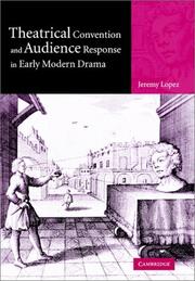 Theatrical convention and audience response in early modern drama /