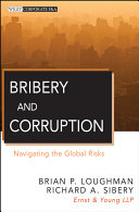 Bribery and corruption navigating the global risks /