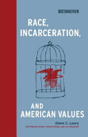 Race, incarceration, and American values /