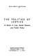 The politics of justice : a study in law, social science, and public policy / William C. Louthan.