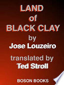 Land of black clay /