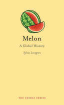 Melon : a global history /