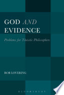 God and evidence : problems for theistic philosophers /