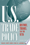 U.S. trade policy : history, theory, and the WTO /