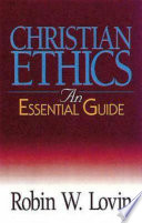 Christian ethics an essential guide /