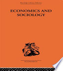 Economics and sociology : a plea for co-operation in the social sciences /