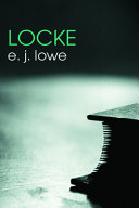 Locke E. J. Lowe.