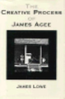 The creative process of James Agee /