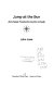 Jump at the sun : Zora Neale Hurston's cosmic comedy / John Lowe.