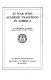 At war with academic traditions in America / by A. Lawrence Lowell.