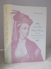 Lady Mary Wortley Montagu and the eighteenth-century familiar letter /