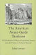 The American avant-garde tradition : William Carlos Williams, postmodern poetry, and the politics of cultural memory / John Lowney.