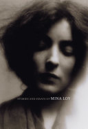 Stories and essays of Mina Loy / edited by Sara Crangle.