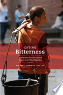 Eating bitterness : stories from the front lines of China's great urban migration /