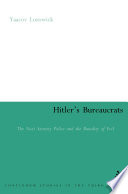 Hitler's bureaucrats : the Nazi security police and the banality of evil / Yaacov Lozowick ; translated by Haim Watzman.